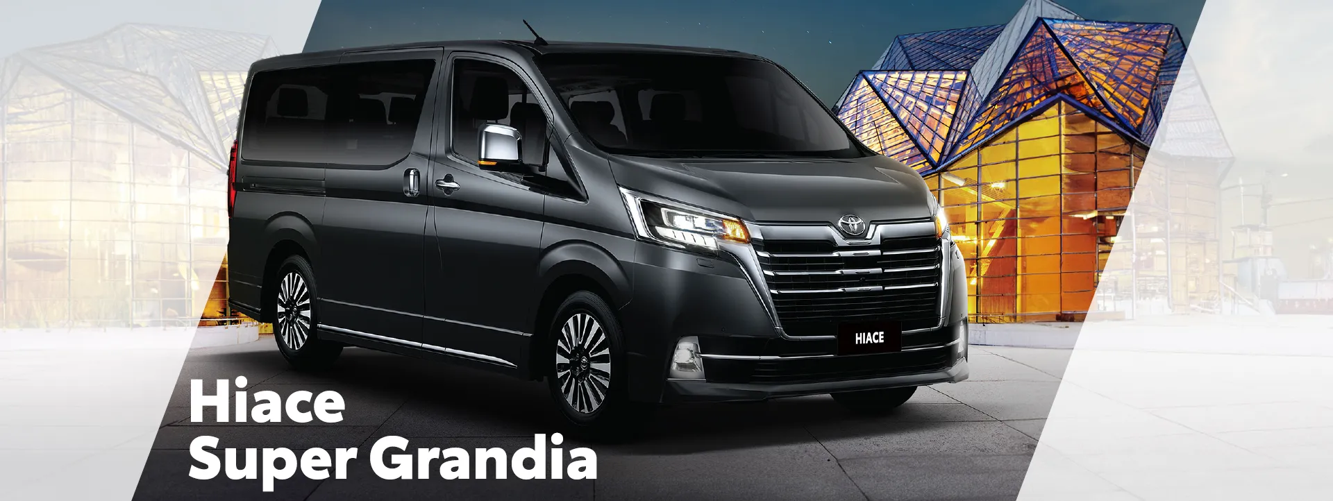 HIACE SUPER GRANDIA